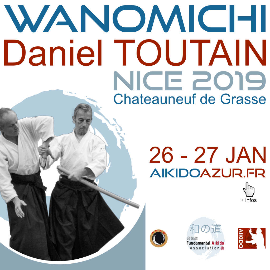 Aikido Wanomichi Seminar in Nice 2019 with Daniel Toutain